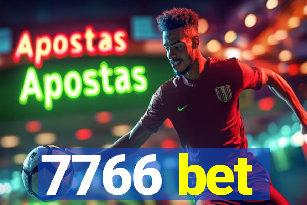 7766 bet